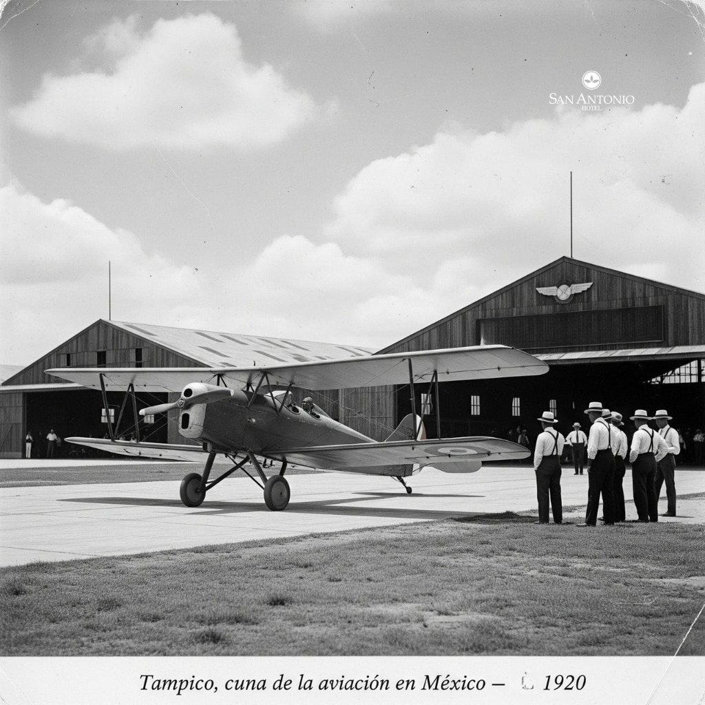Tampico: Cuna de la Aviación en México.